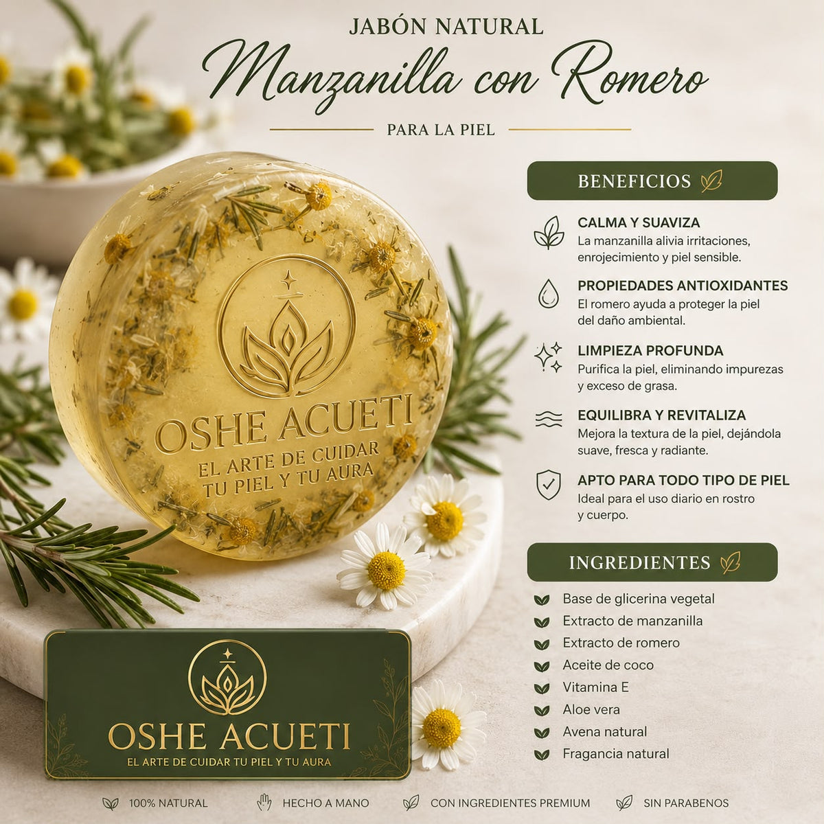 Jabon Natural Manzanilla con Romero OSHE ACUETI